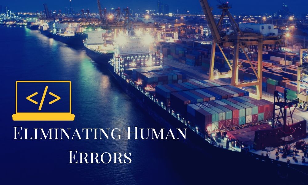 Eliminating Human Errors